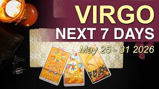 VIRGO Weekly Tarot ‘ANSWERING THE CALL!’ May 25th to 31st 2026 Intuitive Spiritual Guidance ✨