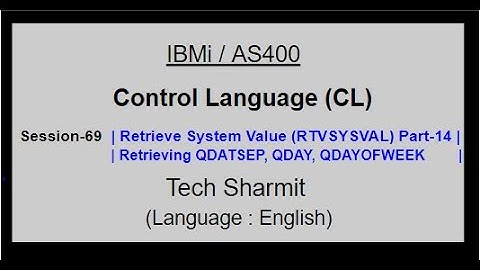 Retrieve System Value (RTVSYSVAL) Part-14 | IBM i | AS400 | CLLE | cl programming in IBM i  or AS400