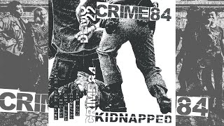 CRIME84 - Kidnapped (Indonesia PUNK 2022)