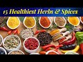 15 Healthiest Herbs &amp; Spices To Boost for Your Health.