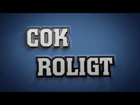Cok Roligt Intro