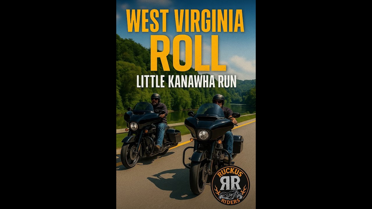 Ruckus Riders Ride West Virginia | I-79 North & the Little Kanawha River