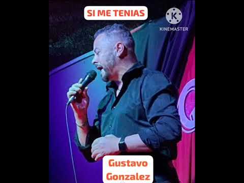 SI ME TENIAS cover Gustavo González 2023