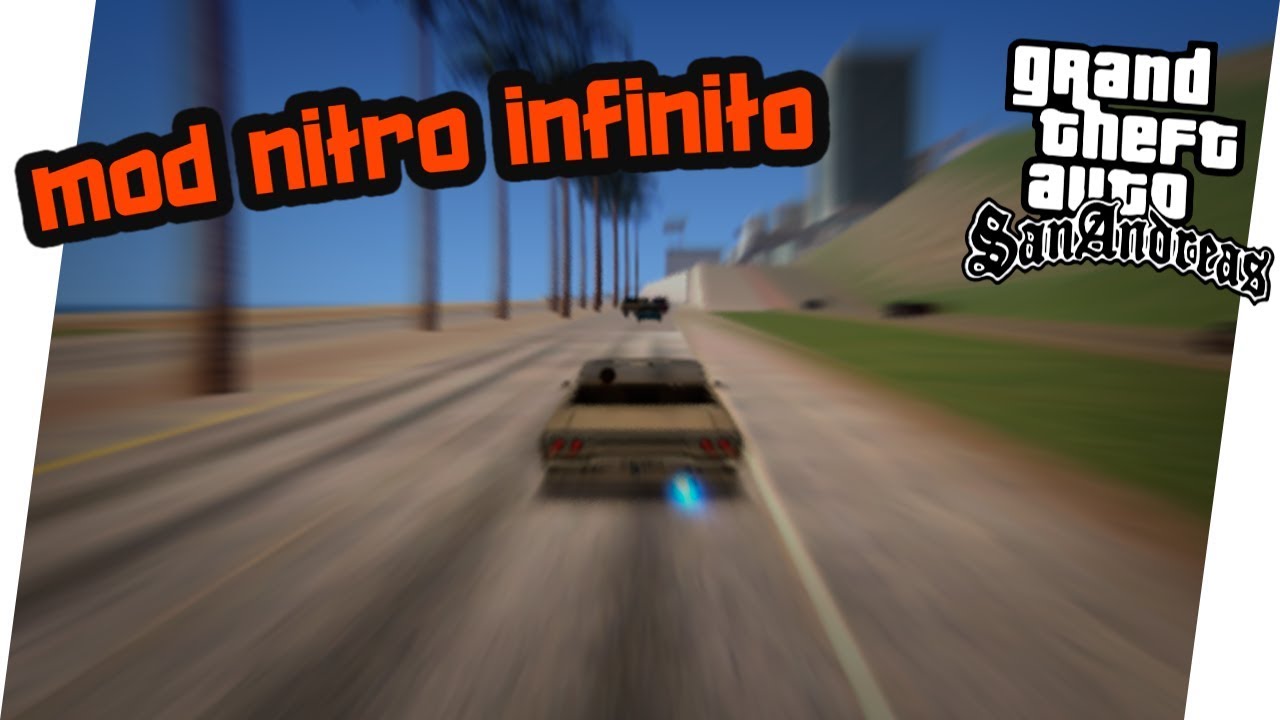 970 Mod Gta Sa Nitro  Best Free