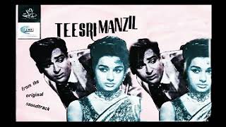 Tumne Mujhe Dekha Hokar Meherban Mohammed Rafi Music R.d.burman Film - Teesri Manzil, 1966