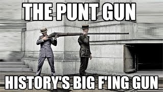 The Strange Story of the Punt Gun - How?Fascinating! ep.4