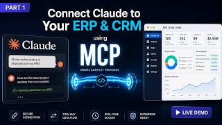 Connect Claude AI to Your ERP &amp; CRM with MCP — Live Demo for Mid-Market Businesses