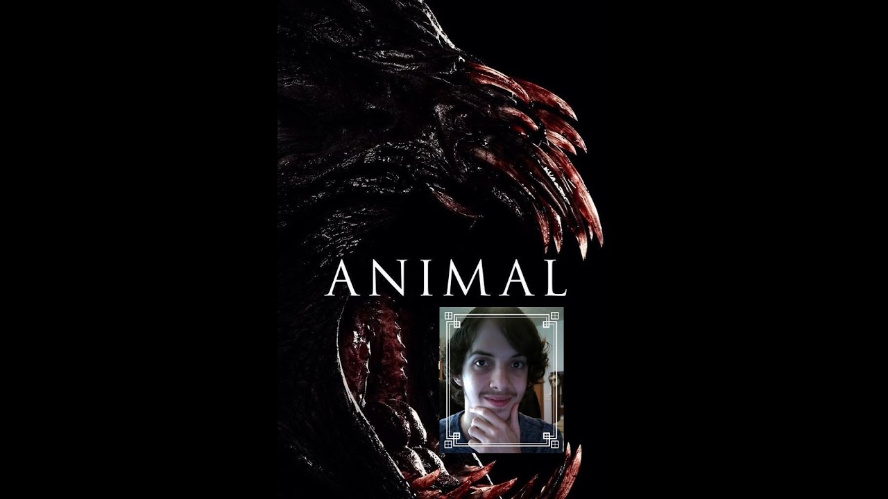 Animal (2014): Movie Review *SPOILERS* - YouTube