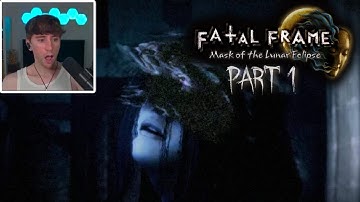 Say Cheese and DIE | Fatal Frame IV: Mask of the Lunar Eclipse [ PART 1 ]