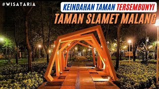 INDAH DAN SEJUKNYA TAMAN SLAMET KOTA MALANG