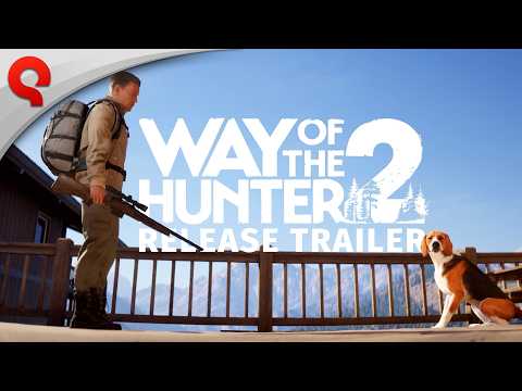 Way of the Hunter 2 | Release Trailer