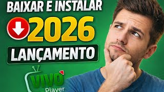 Como Instalar O Aplicativo Vivo Player Lançamento 2026