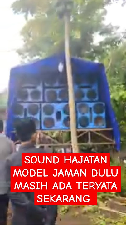 Sound Hajatan Tempo Dulu Masih Ada Teryata Di Jaman Sekarang #soundhajatan