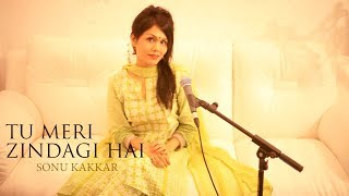 Tu Meri Zindagi Hai - Sonu Kakkar | Aashiqui | New Cover 2016 chords