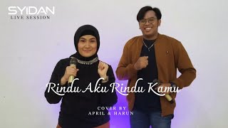 Doel Sumbang feat. Nini Carlina - Rindu Aku Rindu Kamu (Cover) by April dan Harun | Live Session 