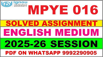 MPYE 016 solved assignment 2025-26 in English || mpye 016 solved assignment 2026 || mpye16 2025-26