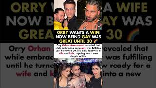 Orry Wants A Wife Reveals Being Gay Was Great Until He Turned 30#orry#news