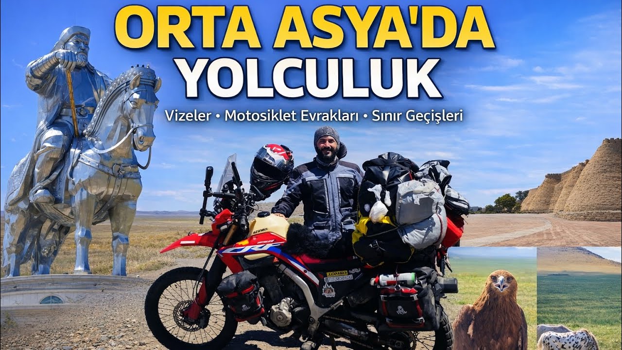 Orta Asya’da Sınırlar, Vizeler ve Motosiklet Evrakları | Gerçek Deneyimler. 