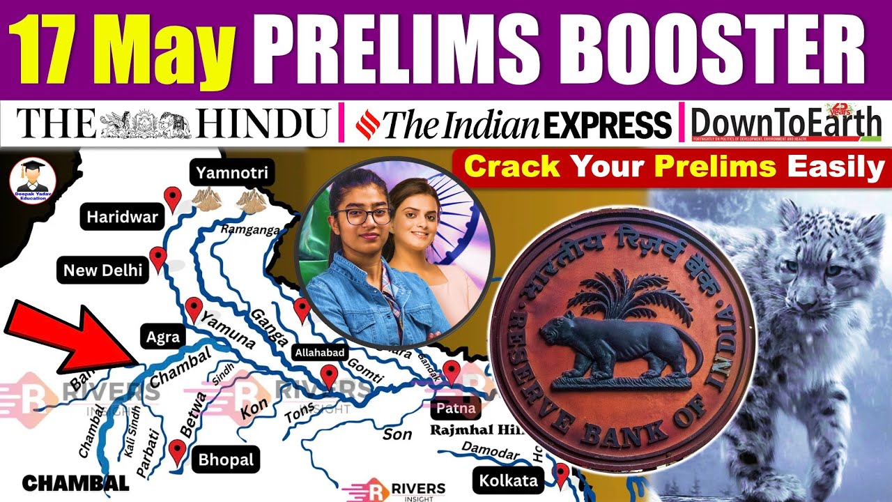17 May 2025 Current Affairs | Prelims Booster | The Hindu Analysis ...
