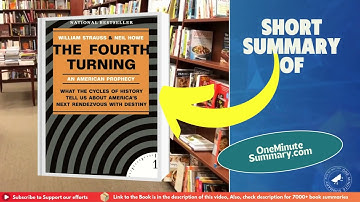Summary of The Fourth Turning, by Neil Howe and William Strauss | Book Summaries |One Minute Summary