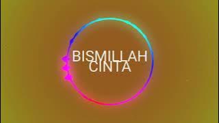 BISMILLAH CINTA DIFARINA INDRA ADELLA FT FENDIK ADELLA # OM ADELLA