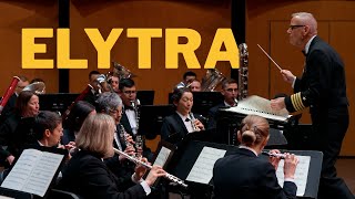 Elytra | U.S. Navy Band by United States Navy Band 8,643 views 8 months ago 10 minutes, 21 seconds