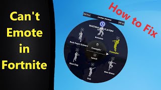 Can't Emote in Fortnite (HOW TO FIX)