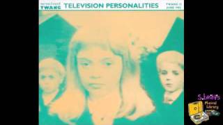 Vignette de la vidéo "Television Personalities "Love Is Better Than War""