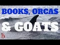 The BenCast#79 - Books, Orcas & Goats