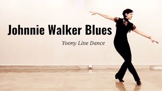 Johnnie Walker Blues [Line Dance]#yoonylinedance