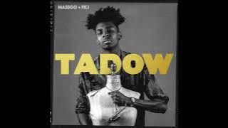 FKJ & Masego - Tadow (Instrumental Version) : High Pitched 