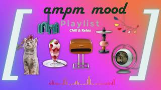 [No Ads] You are romanticizing your sunset with this aesthetic chill pop | ampm mood screenshot 3