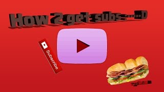 How to get subscribers