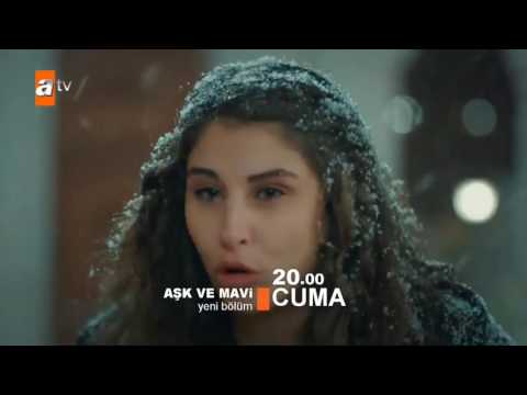 Aşk ve Mavi 8.Bölüm Fragmanı