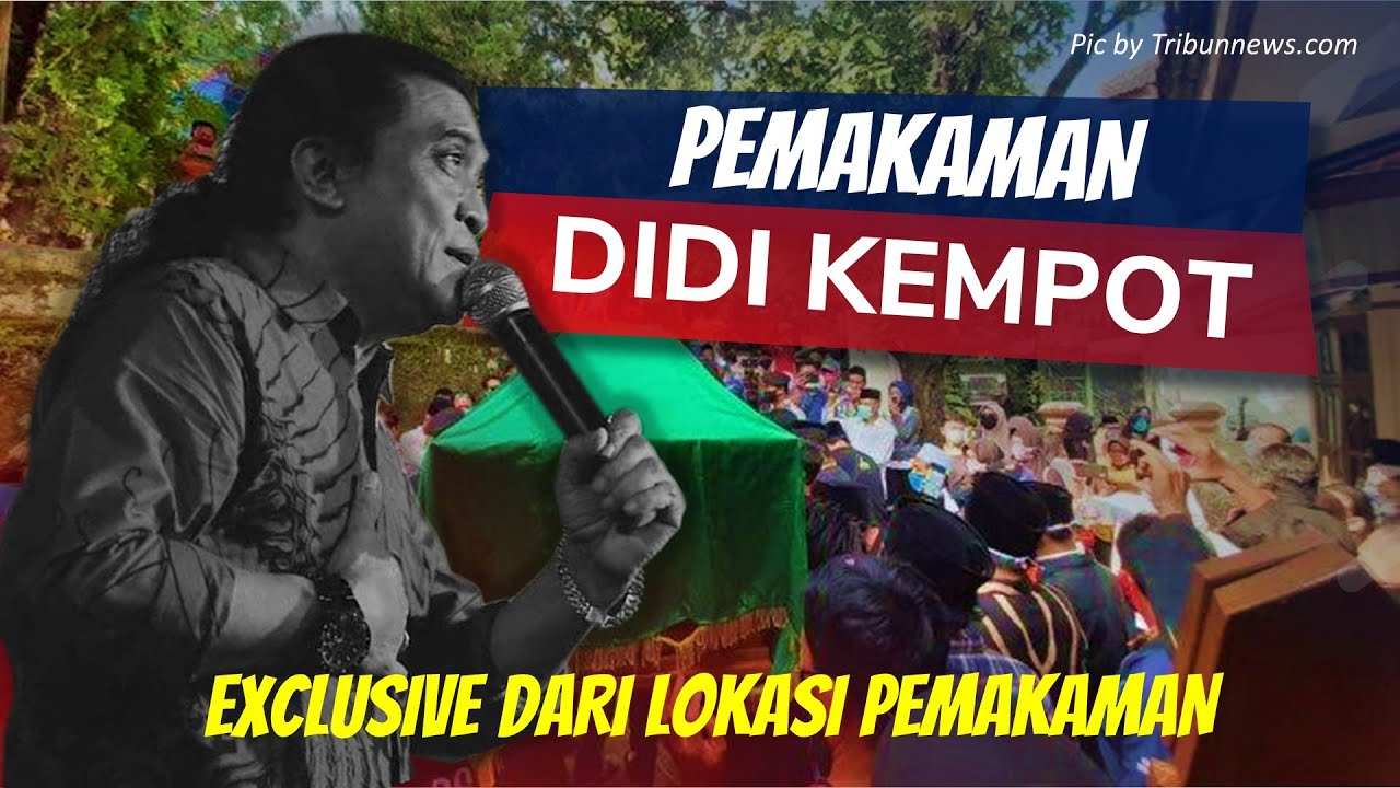 PEMAKAMAN DIDI KEMPOT EXCLUSIVE DI TPU JATISARI, NGAWI