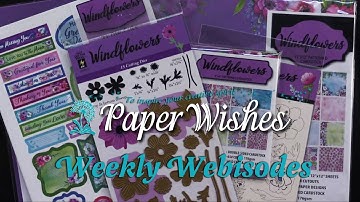 Windflowers Collection by Hot Off The Press - Paper Wishes Weekly Webisodes | PaperWishes.com