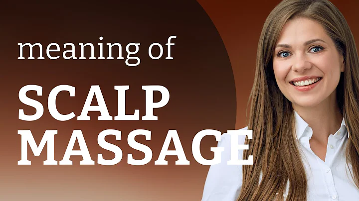 Scalp Massage: A Relaxing Journey through Words - DayDayNews