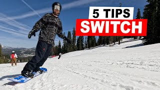 Learn Switch Snowboarding with These 5 Tips