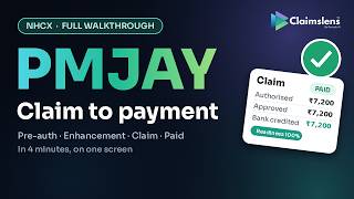 How to Submit a PMJAY Claim: Pre-Auth, Enhancement, Claim & Payment (Full Demo)