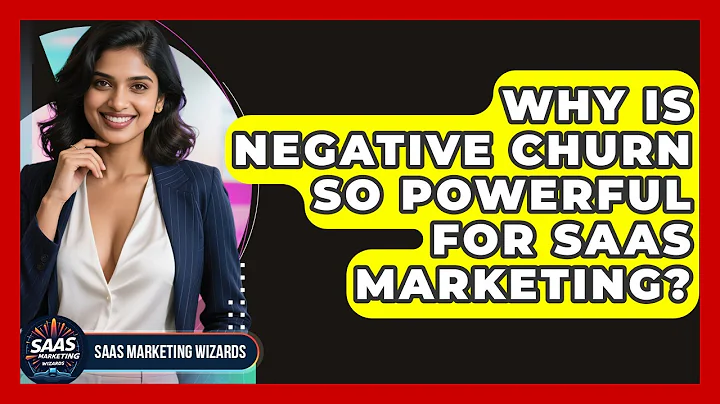 Why Is Negative Churn So Powerful For SaaS Marketing? - Saas Marketing Wizards