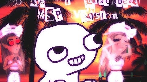 Do re mi (Blackbear) MSP Version ~Jane