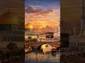 ✨ A Beautiful View of the Islamic World — A Blend of Spirituality and Beauty 🕌🌅