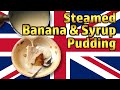 Steamed Banana And Syrup Sponge Pudding, With Vanilla Sauce