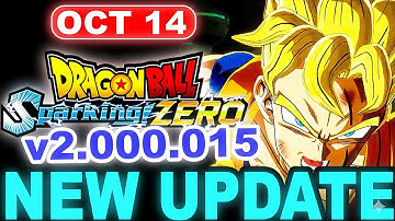 Dragon Ball Sparking! ZERO Update 2.000.015 Patch-Hidden Fixes, Secret Tweaks & What Really Changed!