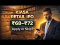 Kiaasa Retail IPO 2026 📈 | Price Band, Dates, Business &amp; Review
