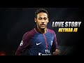 Neymar jr   love story  indila  nova edits