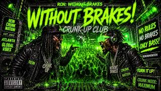 Jay-Kob-Music.-Without Brakes-Hiphop Crunk Music 2026