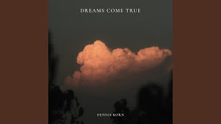 Dreams Come True (Nature Sounds)