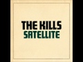 The kills   satellite warbler ariwa reggae remix