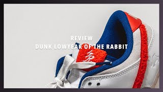 Review (43) || Dunk LowYear of the Rabbit 
